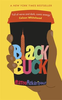 Mateo Askaripour: Black Buck (2021, Hodder & Stoughton)
