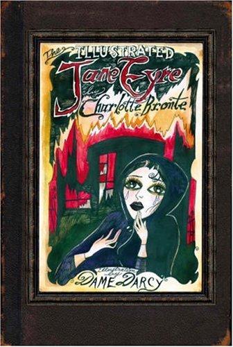 Charlotte Brontë: The Illustrated Jane Eyre (Penguin Illustrated Classics) (2006, Studio)