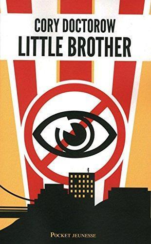 Cory Doctorow: Little Brother (French language)