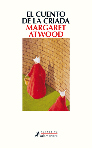 Margaret Atwood, Elsa Mateo, ELSA MATEO: El cuento de la criada (Paperback, Spanish language, 2008, Bruguera)