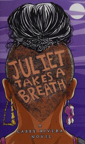 Juliet takes a breath (2016, Riverdale Avenue Books)