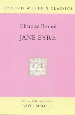 Charlotte Brontë: Jane Eyre (1999, New York, Oxford University Press)