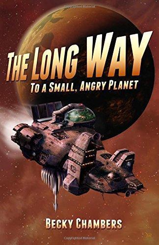 The Long Way to a Small, Angry Planet (EBook, 2014, CreateSpace Independent Publishing Platform)