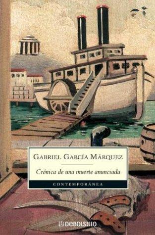 Gabriel García Márquez: Cronica De Una Muerte Anunciada (Paperback, Spanish language, 2002, Debolsillo)