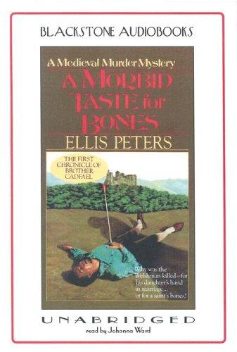 Edith Pargeter: A Morbid Taste for Bones (AudiobookFormat, 1997, Blackstone Audiobooks)