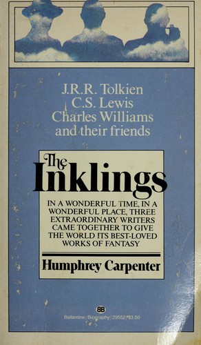 Humphrey Carpenter: The Inklings (Paperback, 1981, Ballantine Books)