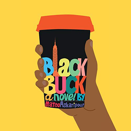 Mateo Askaripour, Zeno Robinson: Black Buck (AudiobookFormat, 2021, Houghton Mifflin, Blackstone Pub)