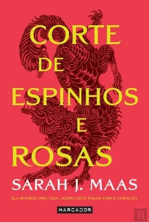 Sarah J. Maas: Corte de espinhos e rosas (Paperback, Portuguese language, Marcador)