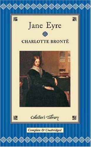Charlotte Brontë: Jane Eyre (Hardcover, 2003, Collector's Library)