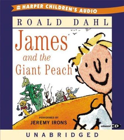 Roald Dahl: James and the Giant Peach CD (2005, HarperChildrensAudio)
