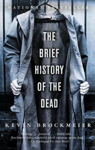 Kevin Brockmeier: The brief history of the dead (2007, Vintage Books)