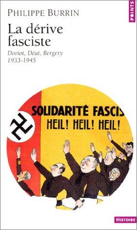 Philippe Burrin: La dérive fasciste  (Paperback, French language, 2003, Seuil)