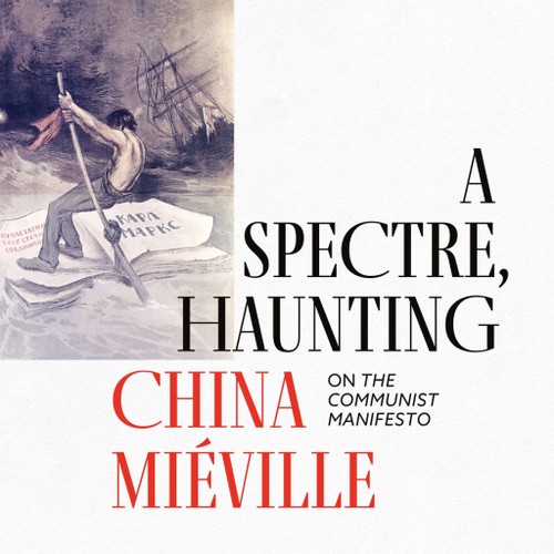 China Miéville: A Spectre, Haunting (AudiobookFormat, Clipper Audiobooks)
