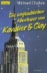 Michael Chabon: Die unglaublichen Abenteuer von Kavalier & Clay (German language, 2004)