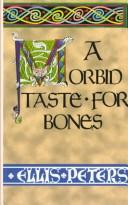 Edith Pargeter: A Morbid Taste for Bones (Paperback, 1997, Thorndike Pr)