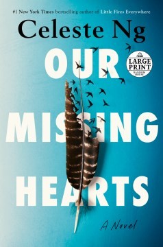 Celeste Ng: Our Missing Hearts (2022, Diversified Publishing)