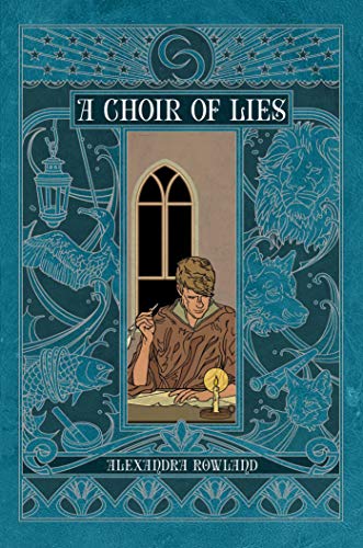 A Choir of Lies (2019, Gallery / Saga Press)
