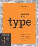 Ellen Lupton: Thinking with type (2010, Princeton Architectural Press)