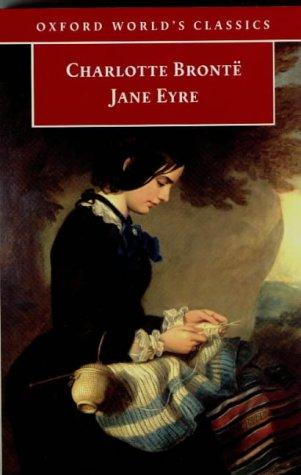 Charlotte Brontë: Jane Eyre (1998, Oxford University Press)