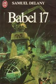 Samuel R. Delany: Babel 17 (Paperback, French language, 1980, J'ai Lu)
