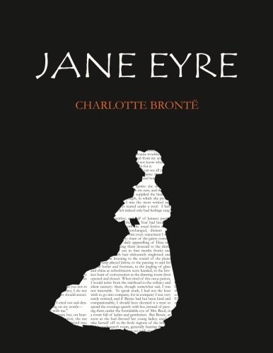 Charlotte Brontë, Classics Arawá: Jane Eyre [8.5" x 11" Edition] (Paperback, 2016, CreateSpace Independent Publishing Platform)
