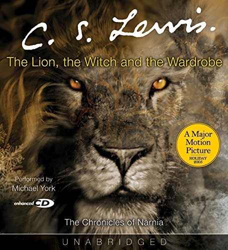 C. S. Lewis: The Lion, the Witch and the Wardrobe (AudiobookFormat, 2005, HarperFestival)