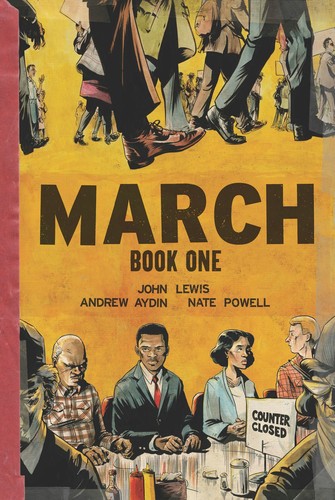 John Lewis, Nate Powell, Andrew Aydin: March Book One (2016, Top Shelf Productions)