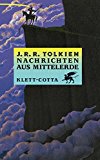 J.R.R. Tolkien, Christopher Tolkien, Christopher John Reuel Tolkien: Nachrichten aus Mittelerde. (Hardcover, German language, 1983, Klett-Cotta)
