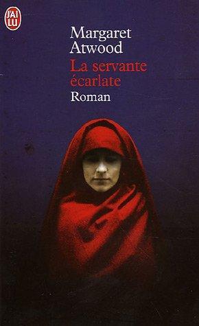 Margaret Atwood: La servante écarlate (French language, 2006)