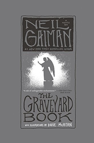 Neil Gaiman, Dave McKean: The Graveyard Book (Paperback, 2011, William Morrow Paperbacks, William Morrow & Company)