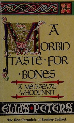 Edith Pargeter: Morbid taste for bones (1993, Warner)