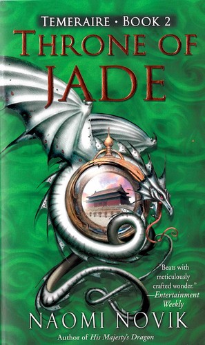 Throne of Jade (2006, Ballantine Books)