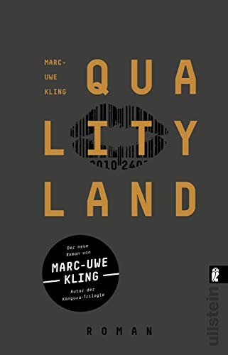 Marc-Uwe Kling: QualityLand (Paperback, German language, 2019, Ullstein Taschenbuchvlg.)