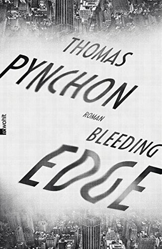 Thomas Pynchon: Bleeding Edge (Hardcover, 2014, Rowohlt Verlag GmbH)