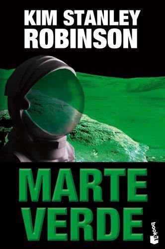 Kim Stanley Robinson: Marte verde (Spanish language, 2013)
