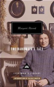 Margaret Atwood: The Handmaid's Tale (Hardcover, 2006, Everyman's Library)