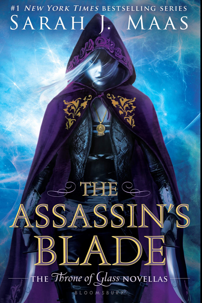 Sarah J. Maas: The Assassin’s Blade (EBook, 2014, Bloomsbury Childrens)