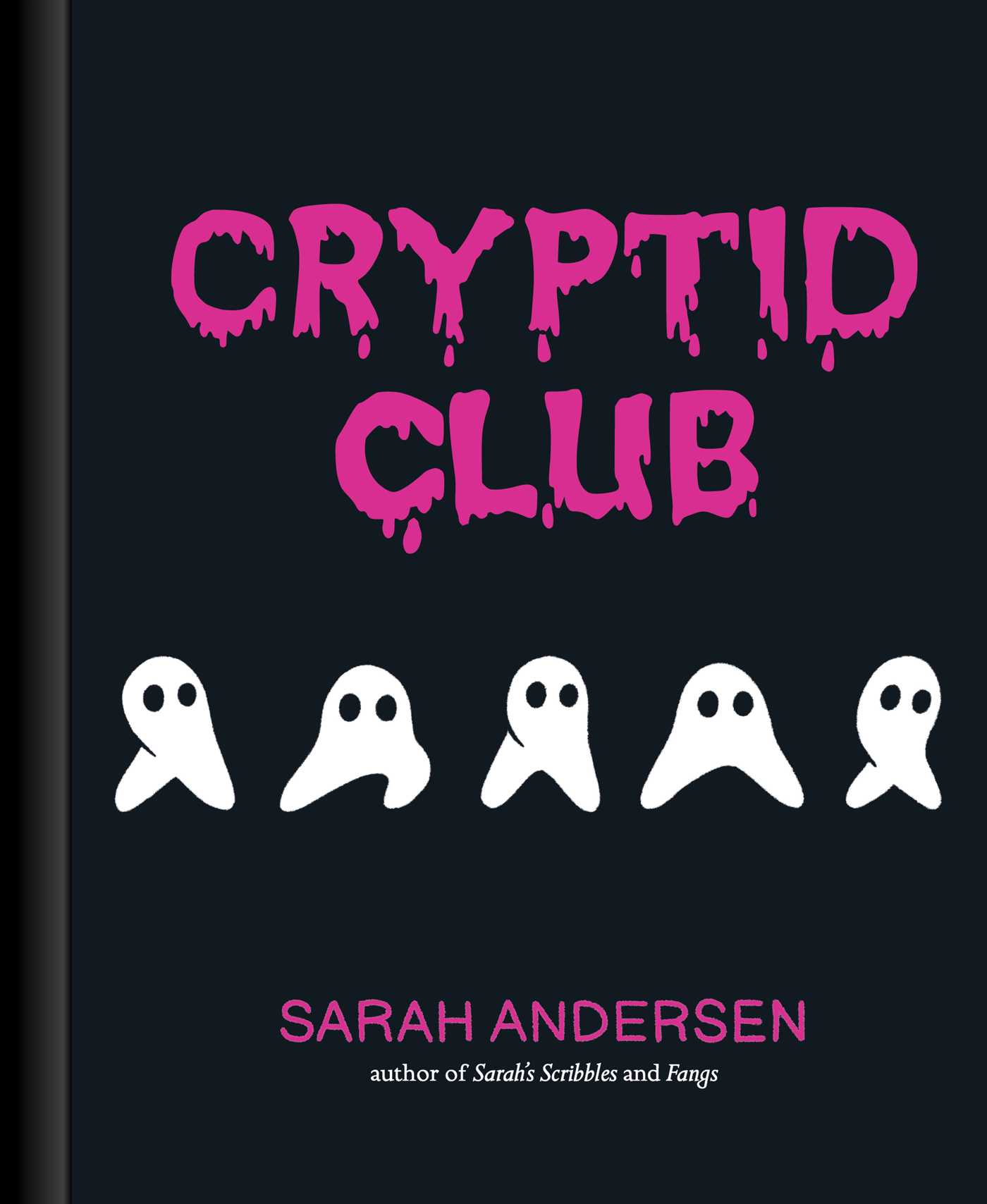 Sarah Andersen: Cryptid Club (Hardcover, 2022, Andrews McMeel Publishing)