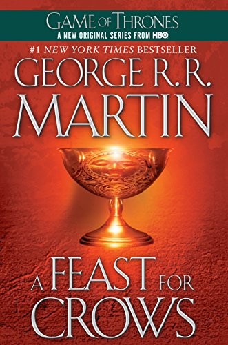 George R.R. Martin: A Feast for Crows (A Song of Ice and Fire, Book 4) (2007, Bantam)