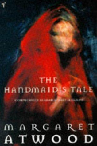 Margaret Atwood: The Handmaid's Tale (2007, Vintage)