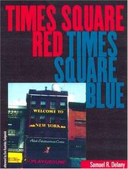 Samuel R. Delany: Times Square Red, Times Square Blue (2001, NYU Press)