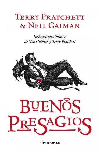 Neil Gaiman, Terry Pratchett, Pratchett, Terry, Maria Ferrer: Buenos presagios (2012, Timun Mas Narrativa)