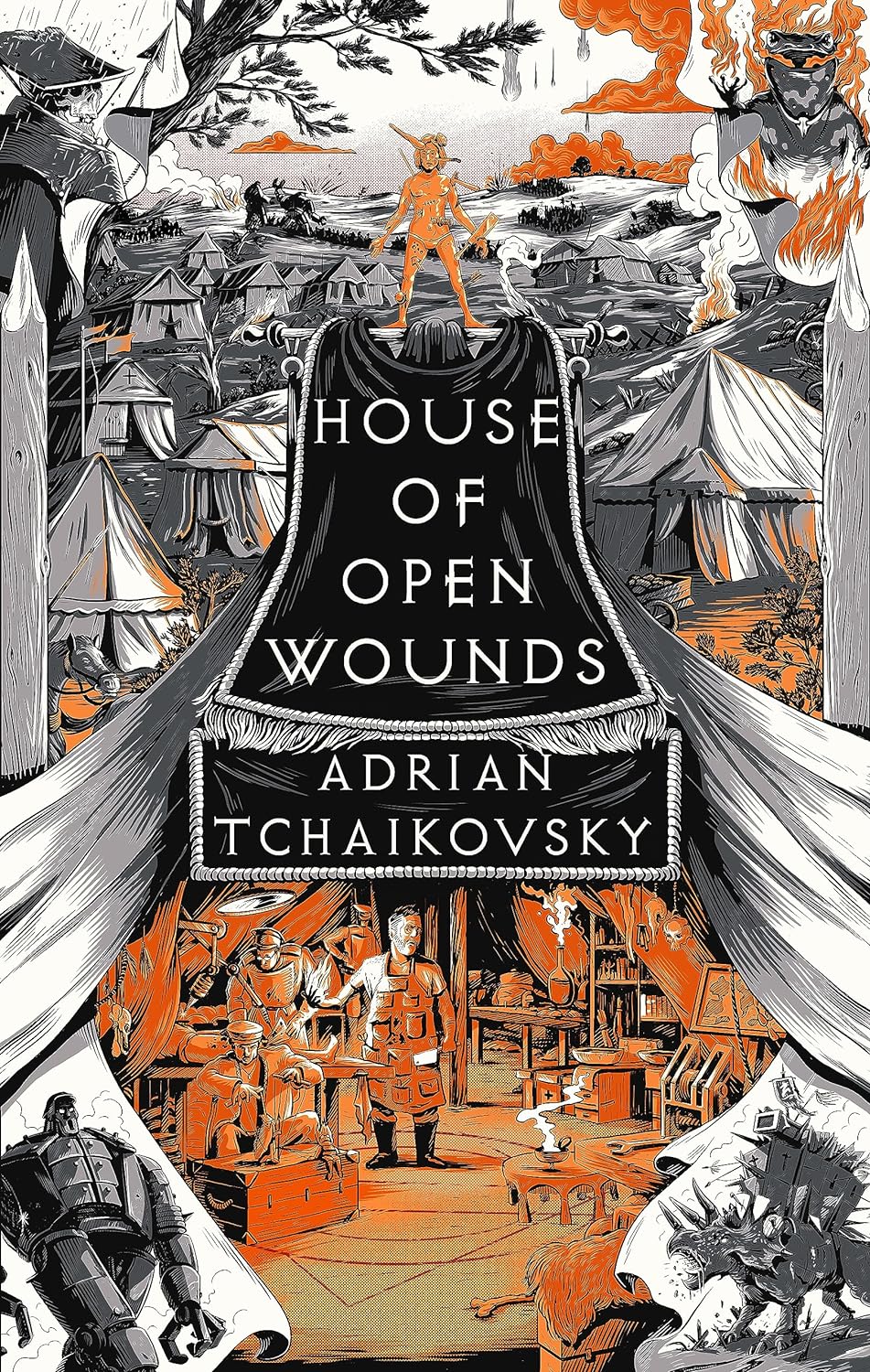 Adrian Tchaikovsky: House of Open Wounds (2023, Head of Zeus)