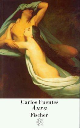 Carlos Fuentes: Aura. (Paperback, 1999, Fischer (Tb.), Frankfurt)