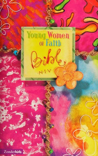 Susie Shellenberger: Young Women of Faith Bible (NIV) (Paperback, 2002, ZonderKidz)