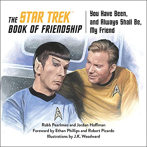 Robb Pearlman, Jordan Hoffman: The Star Trek Book of Friendship (Hardcover, 2022, Smart Pop)