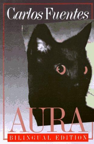 Carlos Fuentes: Aura (1986, Farrar, Straus and Giroux)