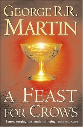 George R.R. Martin: A Feast for Crows (2006, Bantam)