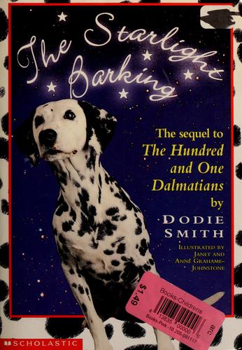 Dodie Smith: The starlight barking (2001, Scholastic Inc.)