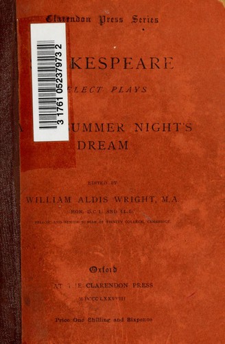 William Shakespeare: A Midsummer Night's Dream (1888, Clarendon Press)